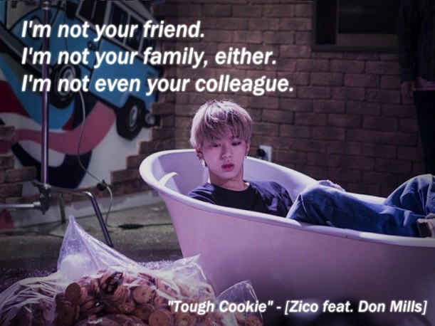 78 - Tough Cookie - Zico